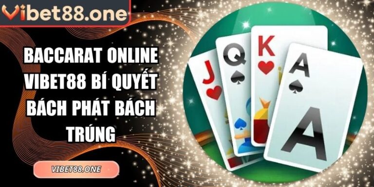 Baccarat online VIBET88